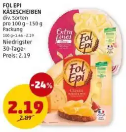 PENNY Fol epi käsescheiben Angebot