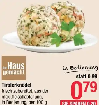 Maximarkt Tirolerknödel Angebot