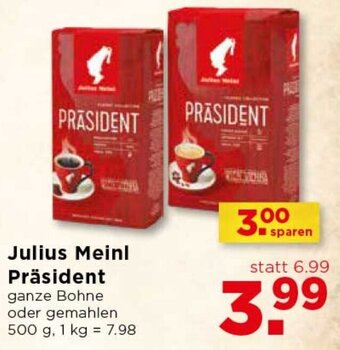 Unimarkt Julius Meinl Präsident 500 g Angebot