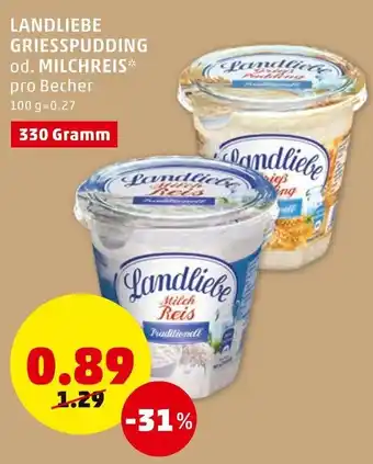 PENNY Landliebe Griesspudding Od. Milchreis 330 Gramm Angebot