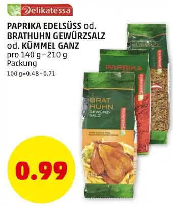 PENNY Paprika Edelsüss Od. Brathuhn Gewürzsalz od.Kümmel Ganz 140 g-210 g Angebot