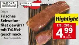 Lidl Frisches Schweine- filet gewürzt mit Trüffel- geschmack Angebot