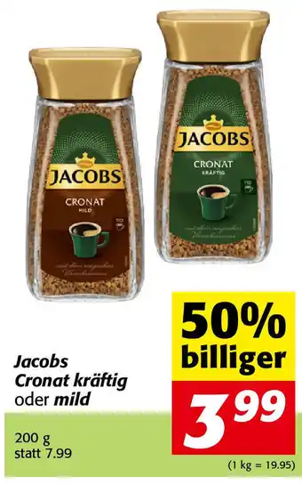Nah&Frisch Jacobs Cronat Kräftig Oder Mild 200 g Angebot