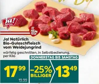 Billa Ja! Natürlich Bio-Gulaschfleisch vom Weidejungrind Angebot