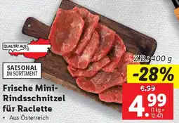 Lidl Frische Mini- Rindsschnitzel für Raclette Angebot