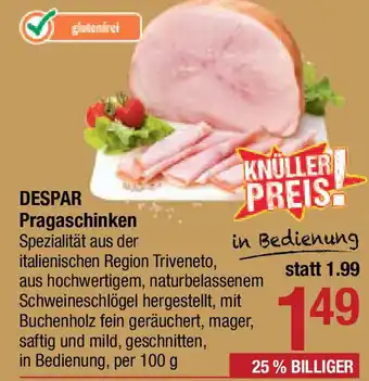 Maximarkt DESPAR Pragaschinken Angebot
