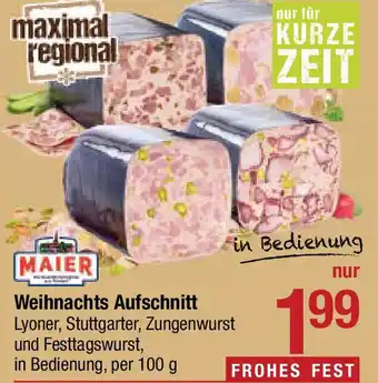 Maximarkt Weihnachts Aufschnitt Angebot