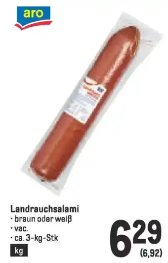 Metro Landrauchsalami Angebot