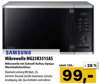 Cosmos Samsung Mikrowelle MG23K3515AS Angebot