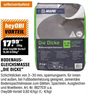 OBI Bodenaus- gleichsmasse ,,die dicke Angebot