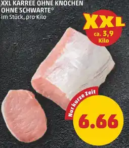 PENNY XXL Karree ohne Knochen ohne Schwarte Penny Angebot