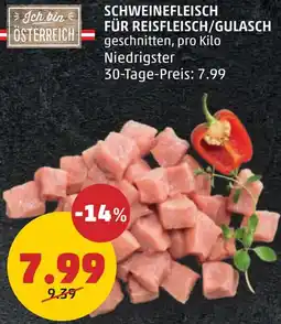 PENNY Schweinefleisch für Reisfleisch/Gulasch Angebot