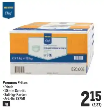 Metro Pommes Frites Angebot