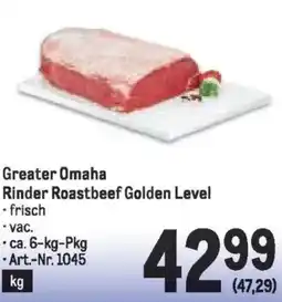 Metro Greater Omaha Rinder Roastbeef Golden Level Angebot