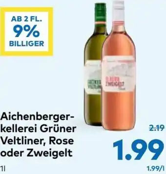 T&G Aichenberger-Kellerei Grüner Veltliner, Rose Oder Zweigelt 1L Angebot