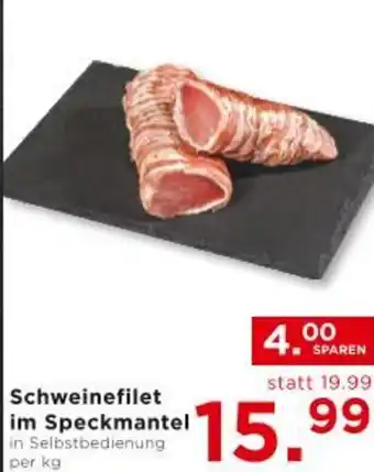 Unimarkt Schweinefilet im Speckmantel Angebot