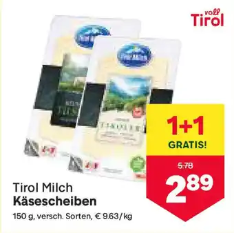 MPreis Tirol Milch Käsescheiben Angebot