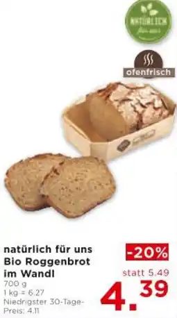 Unimarkt natürlich für uns Bio Roggenbrot im Wandl Angebot