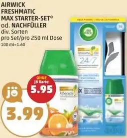 PENNY Airwick freshmatic max starter-set od. nachfüller Angebot