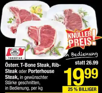 Maximarkt Österr. T-Bone Steak, Rib- Steak oder Porterhouse Angebot