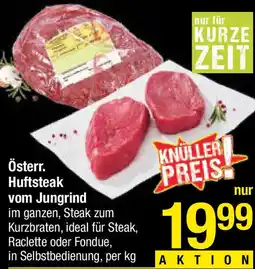 Maximarkt Österr. Huftsteak vom Jungrind Angebot