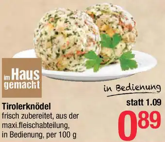 Maximarkt Tirolerknödel Angebot