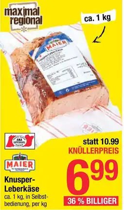 Maximarkt Knusper- Leberkäse Angebot