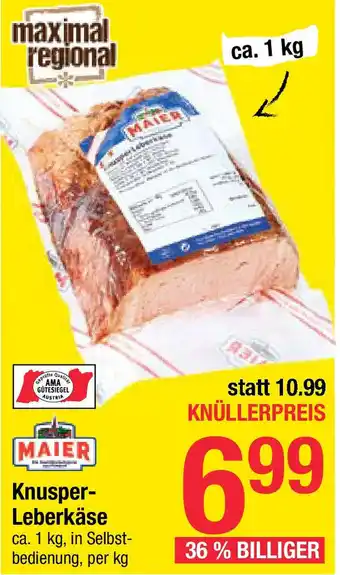 Maximarkt Knusper- Leberkäse Angebot