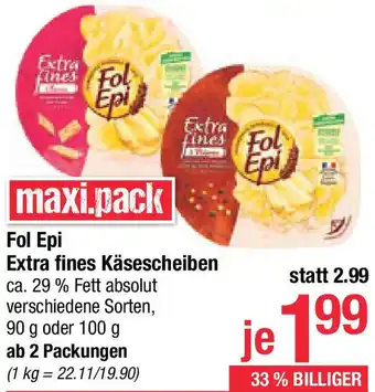 Maximarkt Fol Epi Extra fines Käsescheiben Angebot