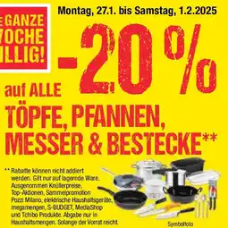 Maximarkt auf ALLE TÖPFE, PFANNEN, MESSER & BESTECKE Angebot