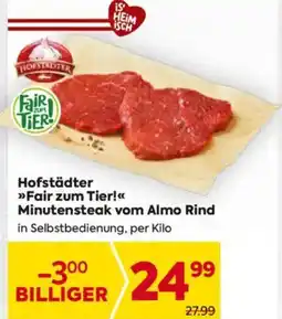 Billa Hofstädter Fair zum Tier Minutensteak vom Almo Rind Angebot