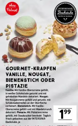 Interspar GOURMET-KRAPFEN VANILLE, NOUGAT, BIENENSTICH Angebot