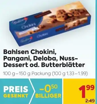 Billa Bahlsen Chokini,Pangani,Deloba,Nuss Dessert Od. Butterbl Angebot