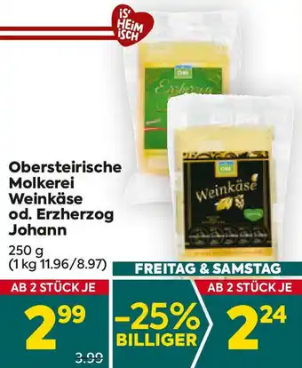 Billa Obersteirische Molkerei Weinkäse od. Erzherzog Angebot