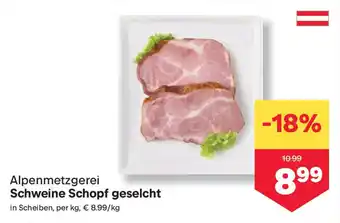 MPreis Alpenmetzgerei schweine schopf geselcht Angebot