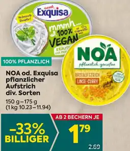 Billa Noa od. exquisa pflanzlicher aufstrich Angebot