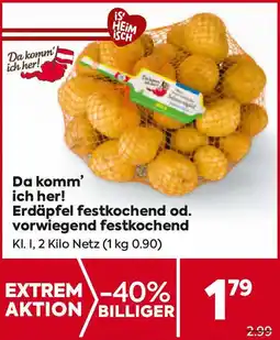 Billa Da komm' ich her! erdäpfel festkochend od. vorwiegend festkochend kl. 1, 2 kilo netz (1 kg 0.90) Angebot