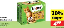 Nah&Frisch Kitekat Frischebeutel Angebot