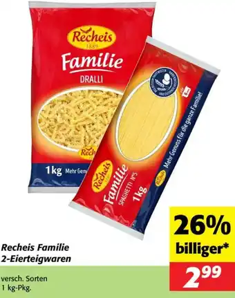 Nah&Frisch Recheis Familie 2-Eierteigwaren Angebot