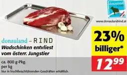 Nah&Frisch Wadschinken entvliest vom österr. Jungstier Angebot