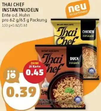 PENNY Thai chef instantnudeln ente od. huhn Angebot