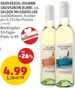 PENNY Erzherzog johann sauvignon blanc od. gelber muskateller Angebot