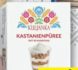 Lidl Kuljanka Kastanienpüree Angebot