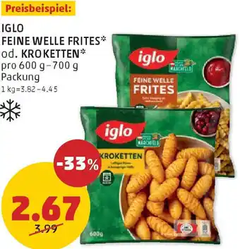 PENNY Feine welle frites od. kroketten Angebot