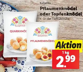 Lidl Pflaumenknödel oder Topfenknödel Angebot