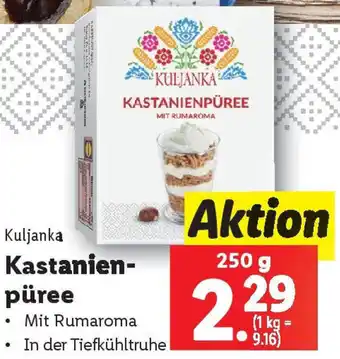 Lidl Kuljanka Kastanien- püree Angebot