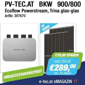 e-tec PV-TEC.AT BKW 900/800 Ecoflow Powerstream, Trina glas-glas Angebot