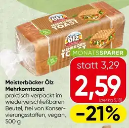 Spar Meisterbäcker Ölz Mehrkorntoast Angebot