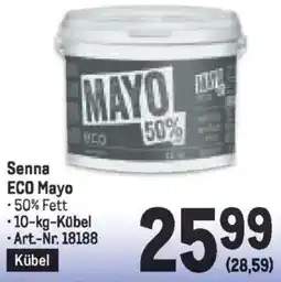 Metro Senna ECO Mayo Angebot