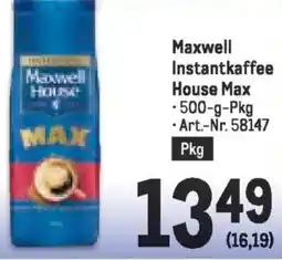 Metro Maxwell Instantkaffee House Max Angebot